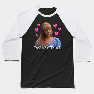 Gabrielle Take Me With You! Baseball T-Shirt